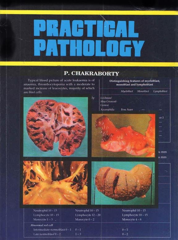 Practical Pathology by P Chakraborty, Gargi Chakraborthy (Author)